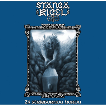 STANGARIGEL Za Striebornou Horou [CD]